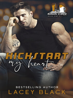 cover image of Kickstart My Heart